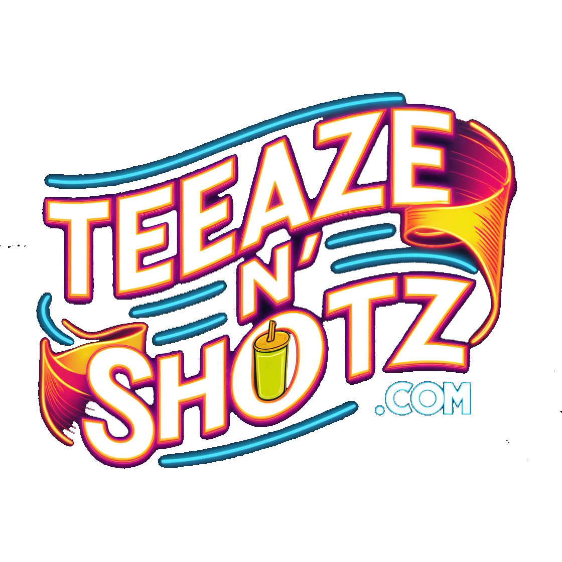 Teeaze'n'shotz